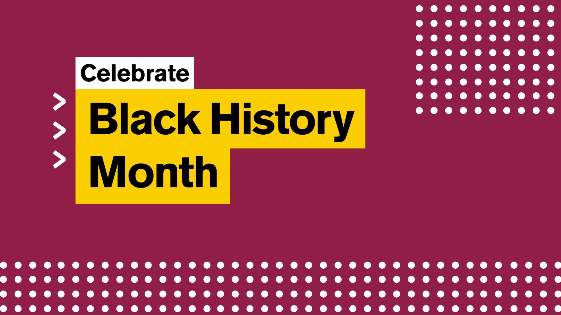 Celebrate Black History Month ASU
