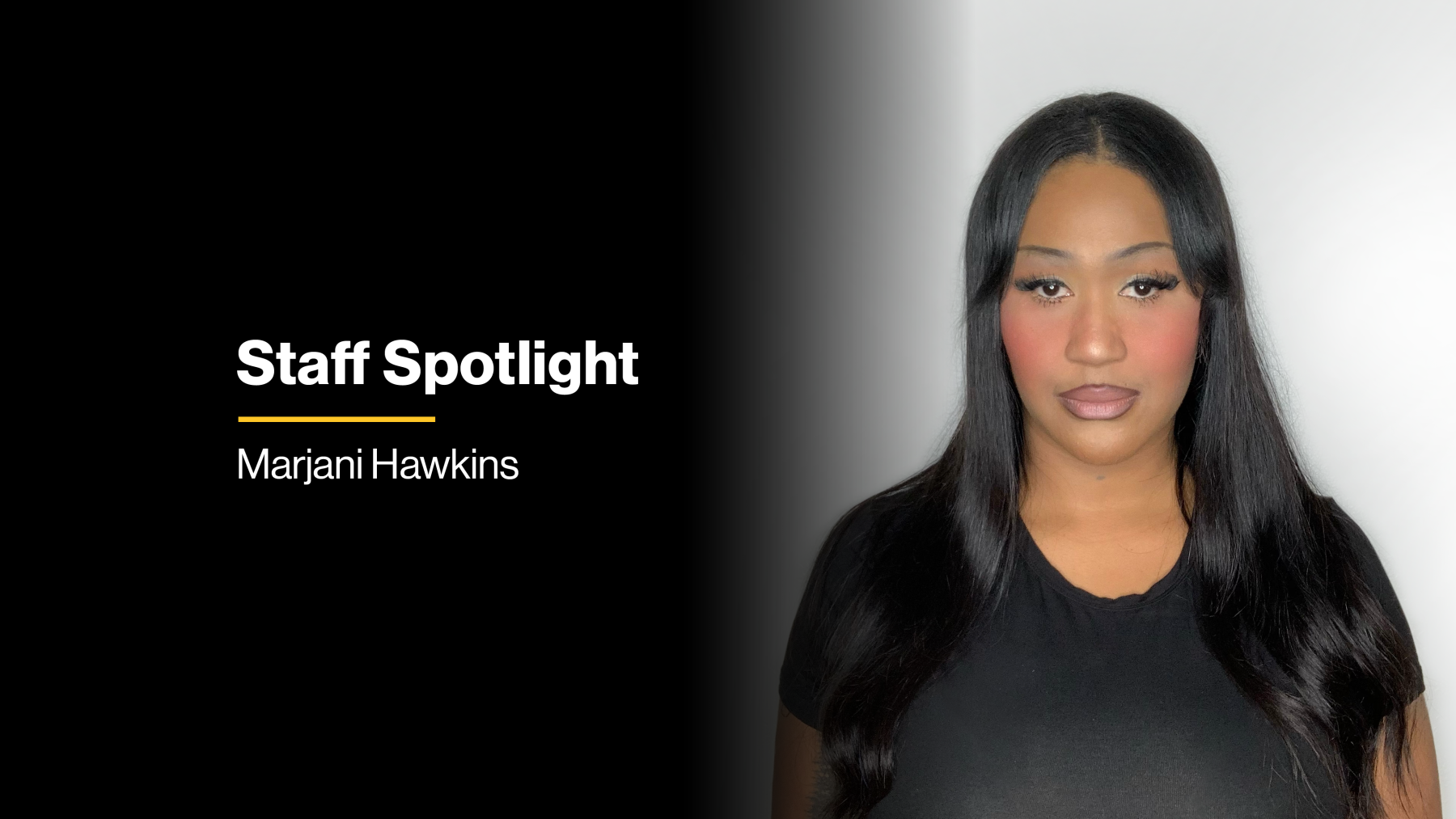 Marjani Hawkins Staff Spotlight header